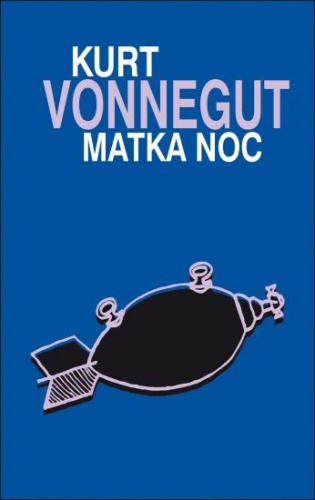 Okładka: Kurt Vonnegut - Matka noc