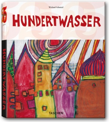 Okładka: Wieland Schmied - Hundertwasser: 1928-2000; Personality, Life, Work
