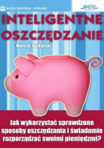 Okładka: Marcin Jaskulski - Inteligentne oszczędzanie