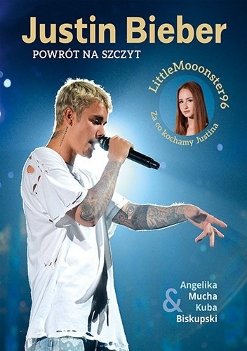 Okładka: Angelika Mucha - Justin Bieber. Powrót na szczyt