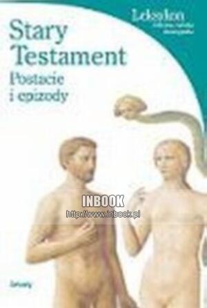 Okładka:  Chiara de Capoa - Stary Testament. Postacie i epizody