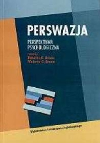 Okładka: M. Green - Perswazja. Perspektywa psychologiczna