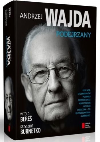 Okładka: Witold Bereś - Andrzej Wajda. Podejrzany