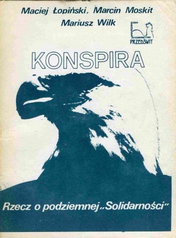 Okładka: Zbigniew Gach - Konspira. Rzecz o podziemnej "Solidarności"