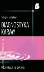 Okładka: Siergiej Łazariew - Diagnostyka karmy cz.5 Odpowiedzi na pytania