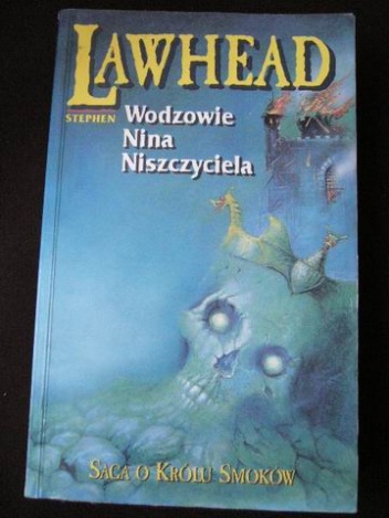 Okładka: Stephen R. Lawhead - Wodzowie Nina Niszczyciela