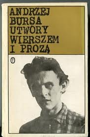 Okładka: Andrzej Bursa - Utwory wierszem i prozą