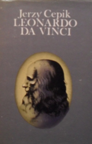 Okładka: Jerzy Cepik - Leonardo da Vinci