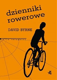 Okładka: David Byrne - Dzienniki rowerowe