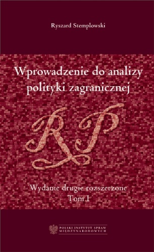 Okładka: Ryszard Stemplowski - Wprowadzenie do analizy polityki zagranicznej RP. Tom I