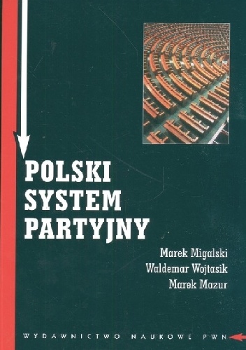 Okładka: Marek Mazur - Polski system partyjny