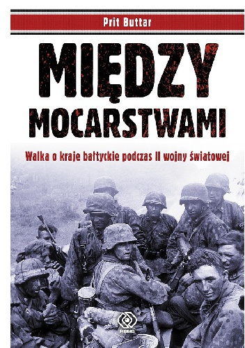 Okładka: Prit Buttar - Między mocarstwami