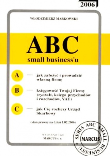 Okładka: Włodzimierz Markowski - ABC small biznesu 2006