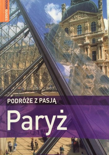 Okładka: Ruth Blackmore - Podróże z pasją. Paryż