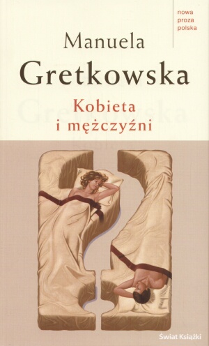 Okładka: Manuela Gretkowska - Kobieta i mężczyźni