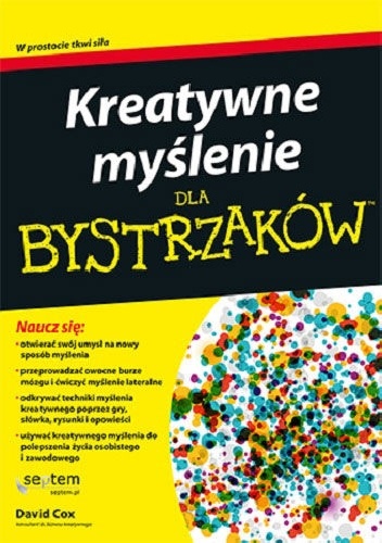 Okładka: David Cox - Kreatywne myślenie dla bystrzaków