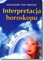 Okładka: Alexander von Pronay - Interpretacja horoskopu
