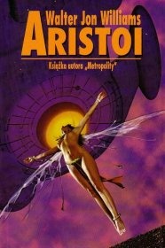 Okładka: Walter Jon Williams - Aristoi