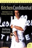 Okładka: Anthony Bourdain - Kitchen Confidential: Adventures in the Culinary Underbelly