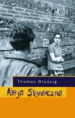 Okładka: Thomas Brussig - Aleja Słoneczna