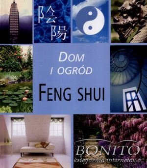 Okładka: Regina Karpińska - Dom i ogród. Feng shui