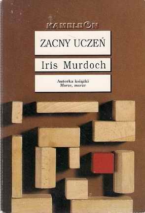 Okładka: Iris Murdoch - Zacny uczeń T.1