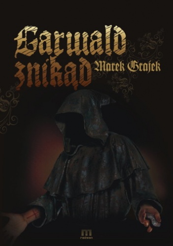 Okładka: Marek Grajek - Garwald Znikąd