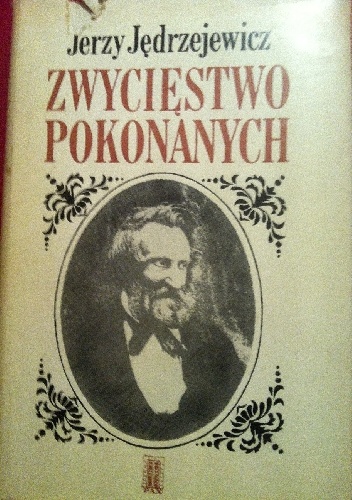 Okładka: Jerzy Jędrzejewicz - Zwycięstwo pokonanych