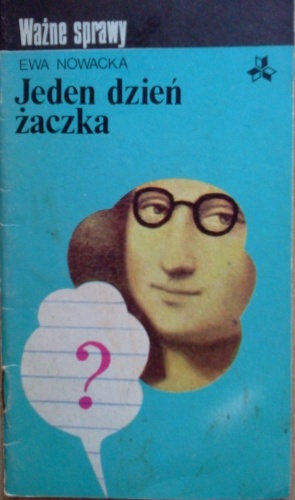Okładka: Ewa Nowacka - Jeden dzień żaczka