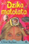 Okładka: Chloë Rayban - Dzika małolata
