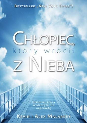 Okładka: Kevin Malarkey - Chłopiec, który wrócił z nieba