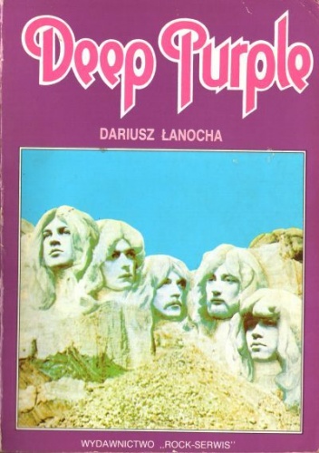 Okładka: Dariusz Łanocha - Deep Purple - królowie purpurowego świata