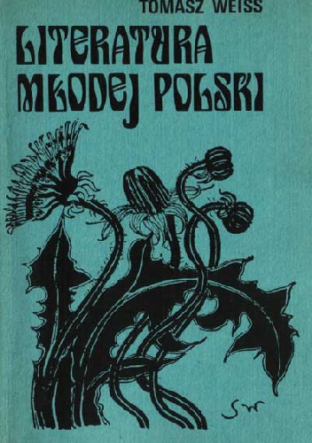 Okładka: Tomasz Weiss - Literatura Młodej Polski