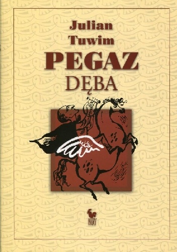 Okładka: Julian Tuwim - Pegaz dęba