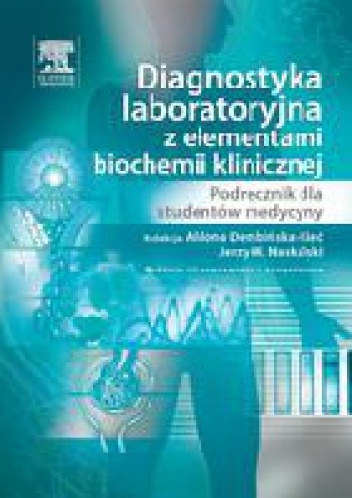 Okładka: Aldona Dembińska-Kieć - Diagnostyka laboratoryjna z elementami biochemii klinicznej