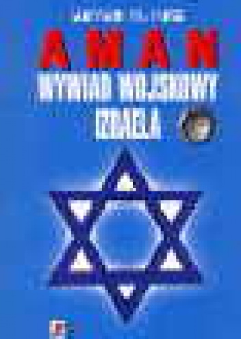 Okładka: Samuel M. Katz - AMAN - wywiad wojskowy Izraela