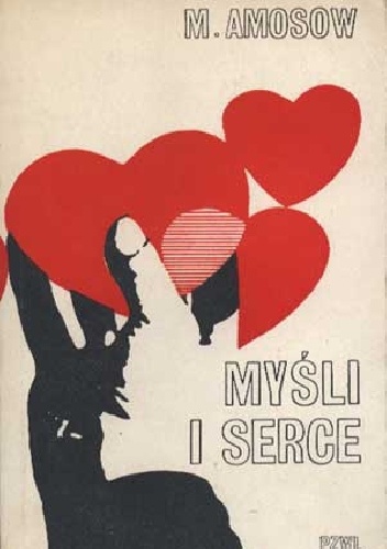 Okładka: Mikołaj Amosow - Myśli i serce