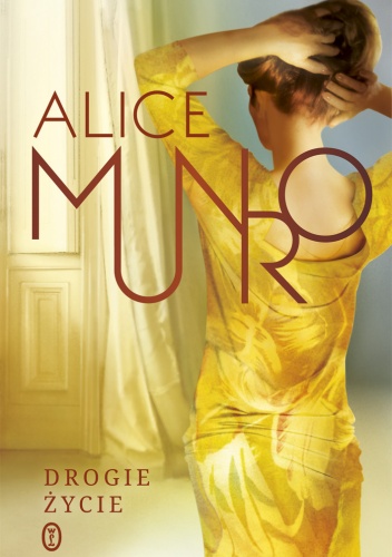 Okładka: Alice Munro - Drogie życie