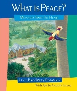 Okładka: Lexie Brockway Potamkin - What is peace?