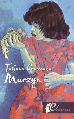 Okładka: Tatjana Gromača - Murzyn