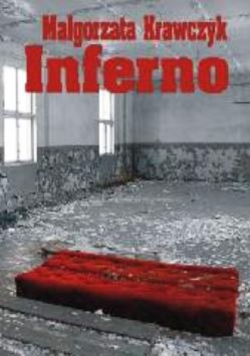 Okładka: Małgorzata Krawczyk - Inferno