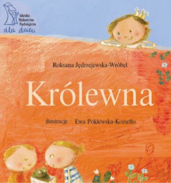 Okładka: Roksana Jędrzejewska-Wróbel - Królewna