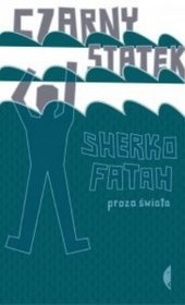 Okładka: Sherko Fatah - Czarny statek