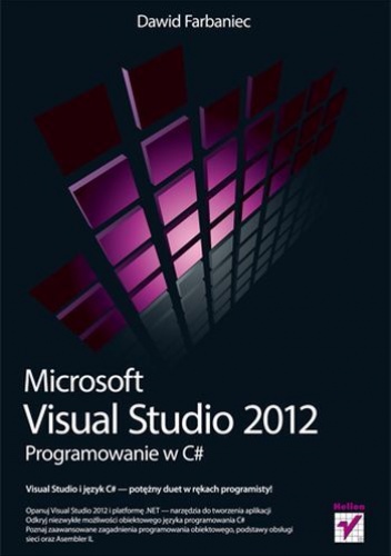 Okładka: Dawid Farbaniec - Microsoft Visual Studio 2012. Programowanie w C#