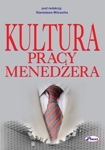 Okładka: Stanisław Milczarek - Kultura pracy menedżera