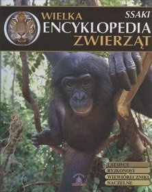 Okładka:  praca zbiorowa - Wielka Encyklopedia Zwierząt. Ssaki. Tom 2