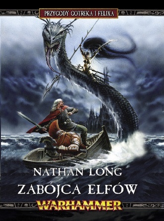 Okładka: Nathan Long - Zabójca elfów