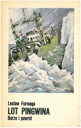 Okładka: Lesław Furmaga - Lot Pingwina: Burza i powrót