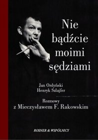Okładka: Jan Ordyński - Nie bądźcie moimi sędziami