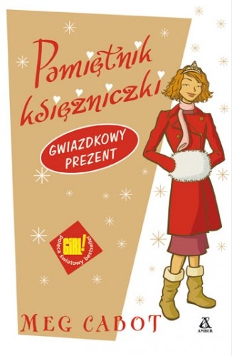 Okładka: Meg Cabot - Pamiętnik księżniczki 6 i 1/2. Gwiazdkowy prezent